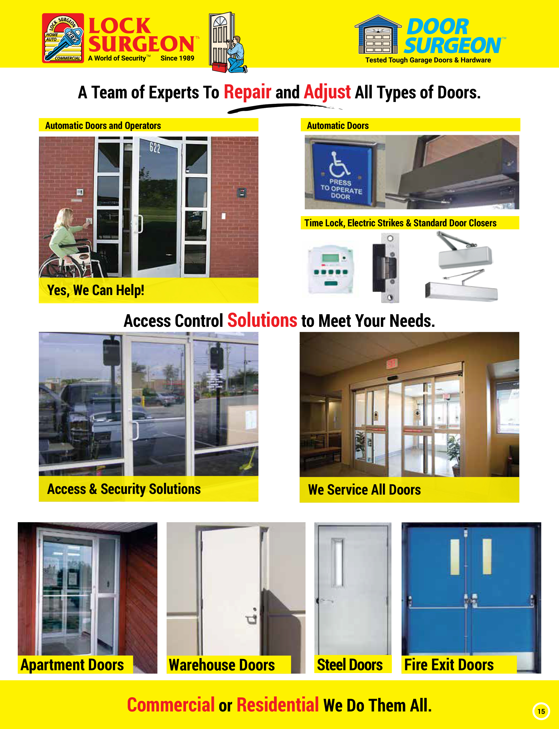 Door Surgeon provide access and security solutions for all residential & commercial doors.